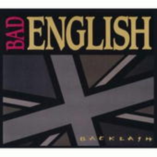 Bad English – Backlash