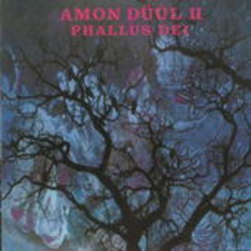 Amon Düül II – Phallus Dei