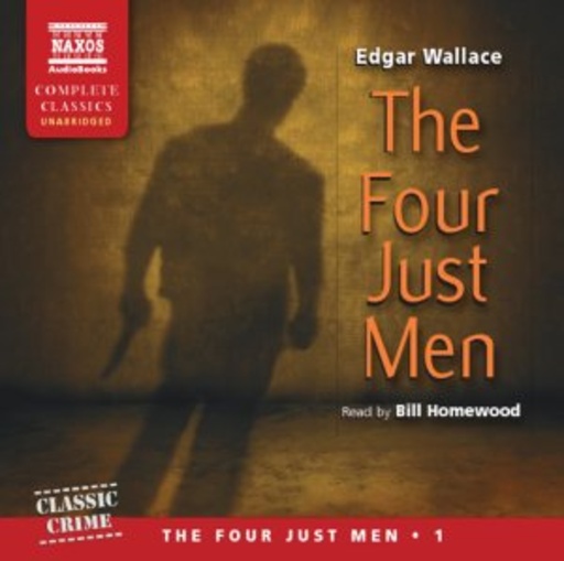 Bill Homewood – The Four Just Men