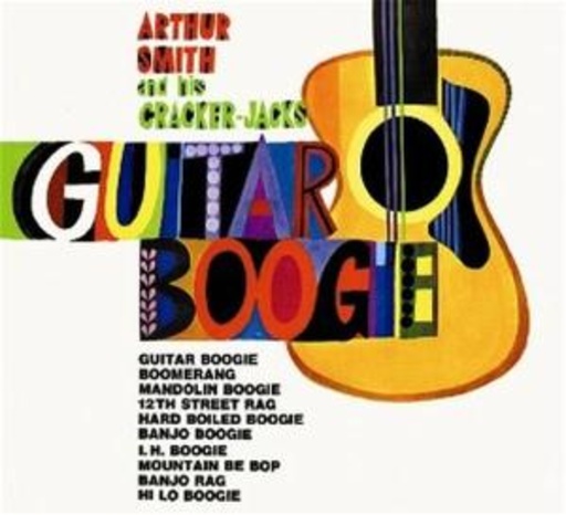 Arthur Smith & His Cracker Jacks – Guitar Boogie