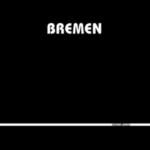 Bremen – Second Launch
