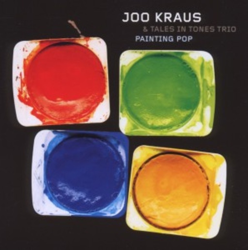 Joo Kraus & Tales In Tones Trio – Painting Pop