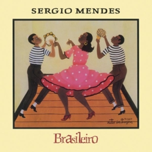 Sérgio Mendes – Brasileiro