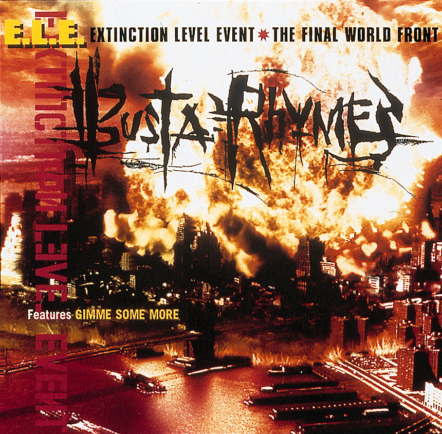 Busta Rhymes – E.L.E. Extinction Level Event - The Final World Front
