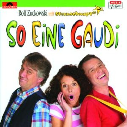 Rolf Zuckowski trifft Sternschnuppe – So eine Gaudi - schmunzeln, staunen, lachen
