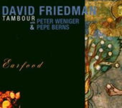 David Friedman – Earfood