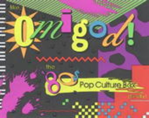 Diverse – Omigod! - The 80s Pop Culture Box