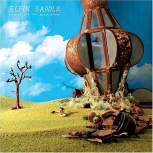 Elfin Saddle – Ringing For The Begin Again