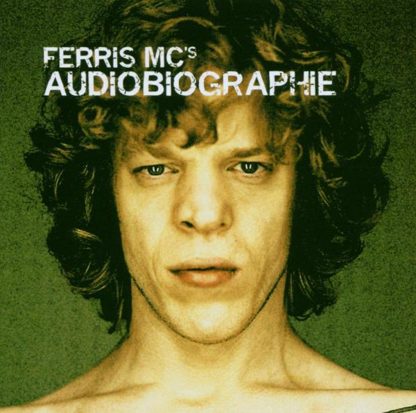 Ferris MC – Audiobiographie