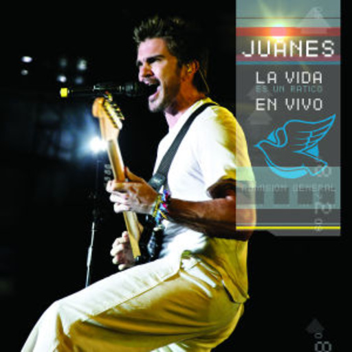 Juanes – La Vida Es Un Ratico - En Vivo - Live