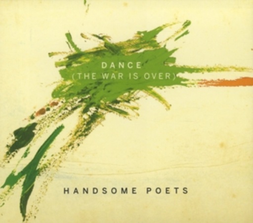 Handsome Poets – Dance (War Is Over) EP