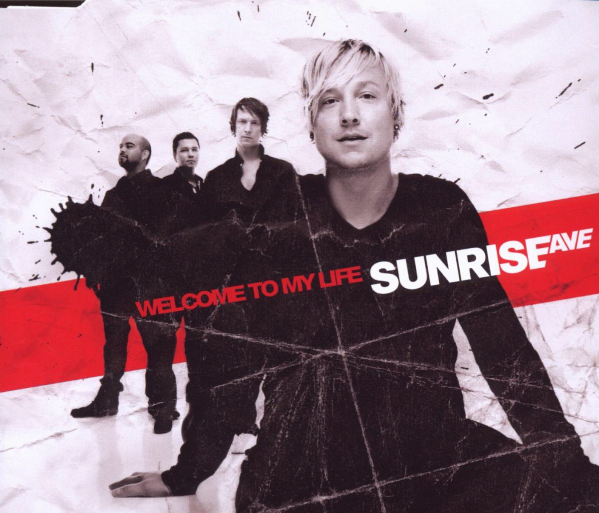 Sunrise Avenue – Welcome To My Life