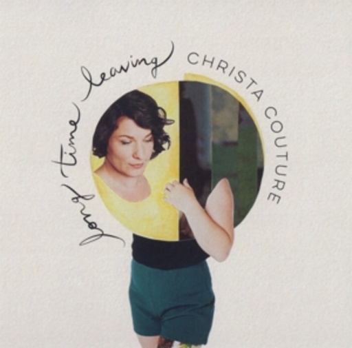 Christa Couture – Long Time Leaving