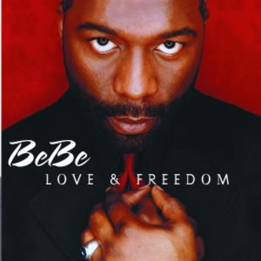 Be Be Winans – Love & Freedom