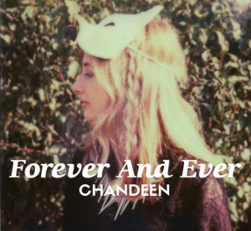 Chandeen – Forever And Ever