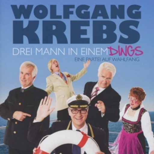 Wolfgang Krebs – Drei Mann in einem Dings