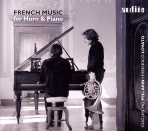 Guglielmo Pellarin/Federico Lovato – French Music For Horn & Piano
