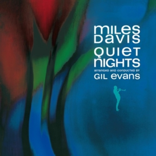 Miles Davis – Quiet Nights