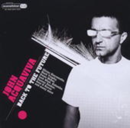 Back To Future – Mixed By John Acquaviva