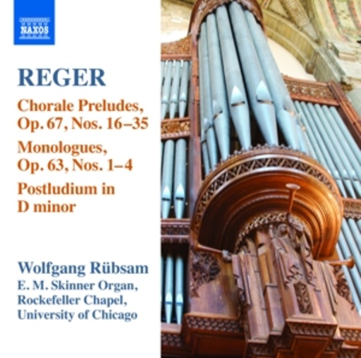 Wolfgang Rübsam – Chorale Preludes Op. 67, Nos 16-35