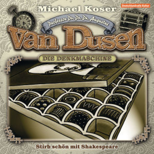 Diverse – Professor Dr. Dr. Dr. Augustus van Dusen - Stirb schön mit Shakespeare (5)