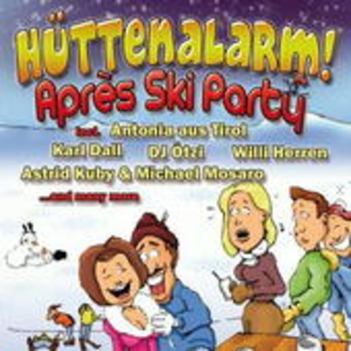 Diverse – Hüttenalarm! Apres Ski Party