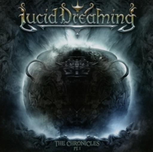 Lucid Dreaming – The Chronicles Pt. I
