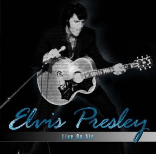 Elvis Presley – Live On Air