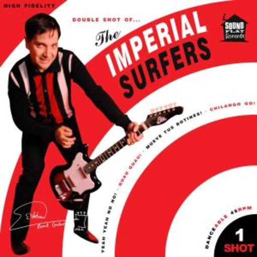 Imperial Surfers – 1 Shot EP