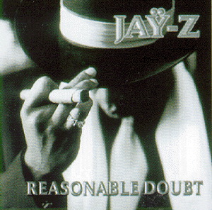 Jay-Z – Reasonable Doubt