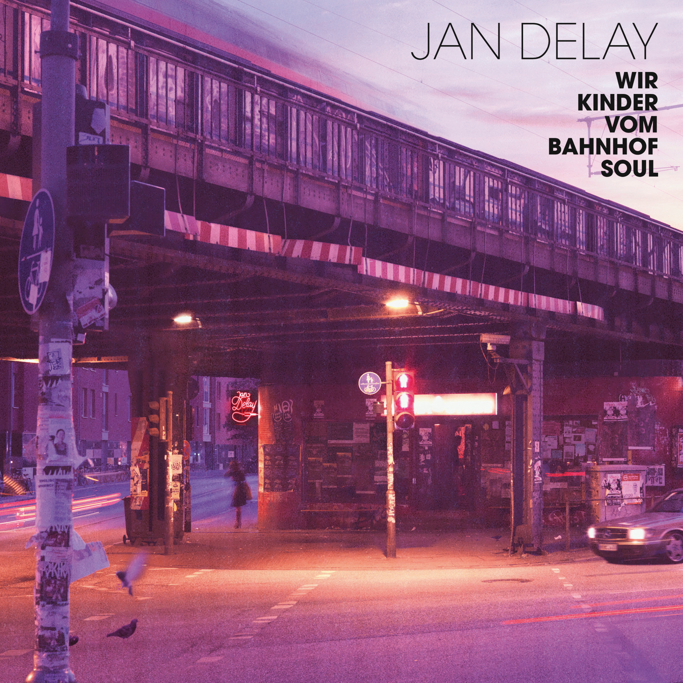 Jan Delay – Wir Kinder vom Bahnhof Soul