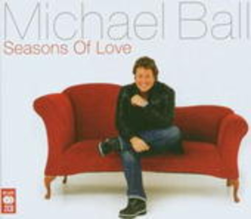 Michael Ball – Seasons Of Love