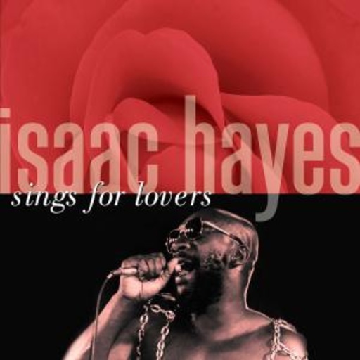 Isaac Hayes – Sings For Lovers