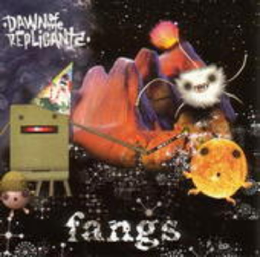 Dawn Of The Replicants – Fangs