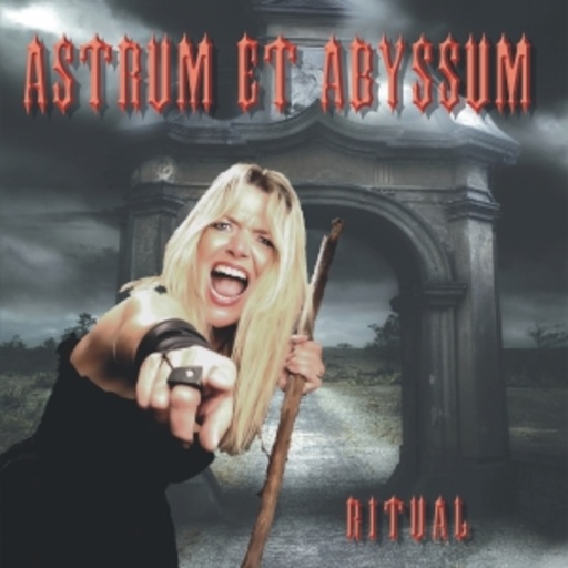 Astrum Et Abyssum – Ritual