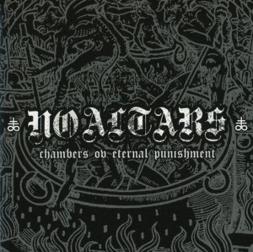 No Altars – Chambers Of Eternal Punishment