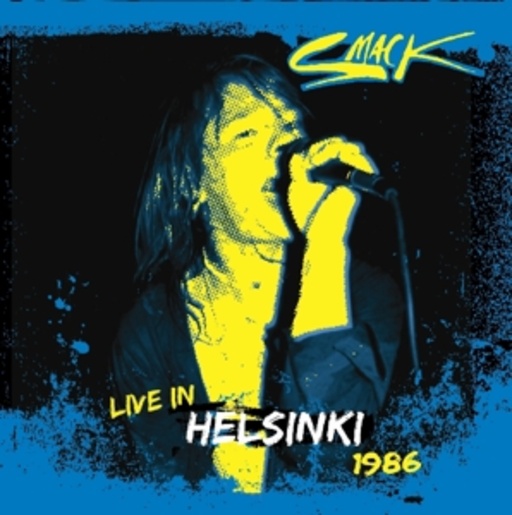 Smack – Helsinki 1986