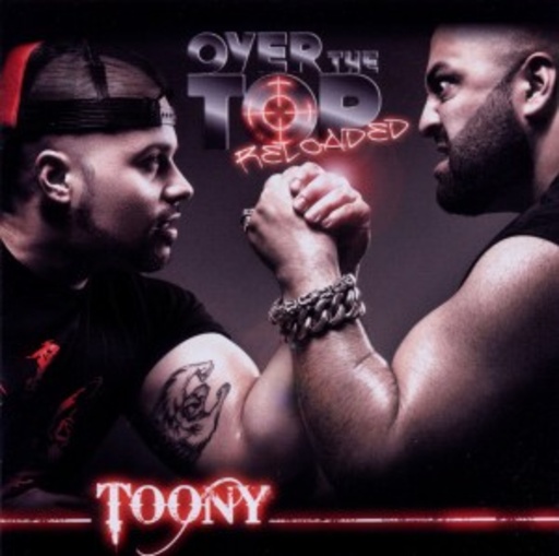 Toony – Over The Top Reloaded