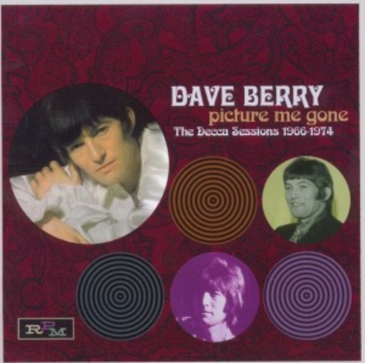 Dave Perry – Picture Me Gone - Decca Sessions (66-74)