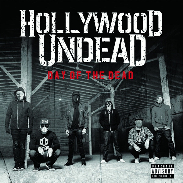 Hollywood Undead – Day Of The Dead