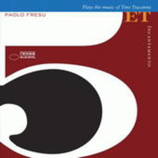 Paolo Fresu Quintet – Incantamento
