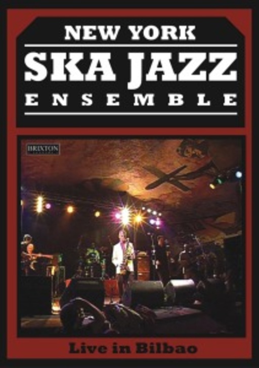 New York Ska Jazz Ensemble – Live In Bilbao