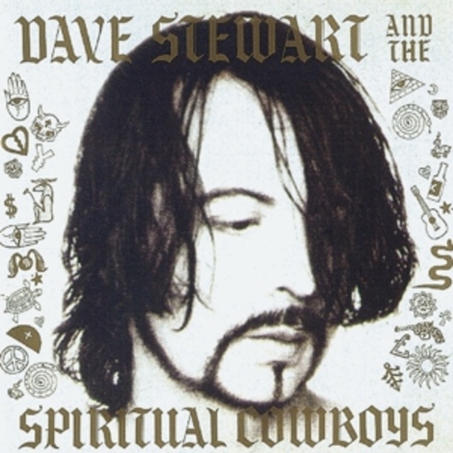 Dave Stewart And The Spiritual Cowboys – Dave Stewart And The Spiritual Cowboys