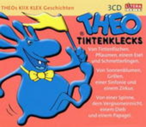 Theo Tintenklecks – Theos Klix Klex Geschichten