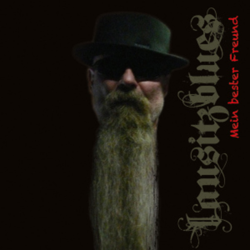 Lausitzblues – Mein bester Freund