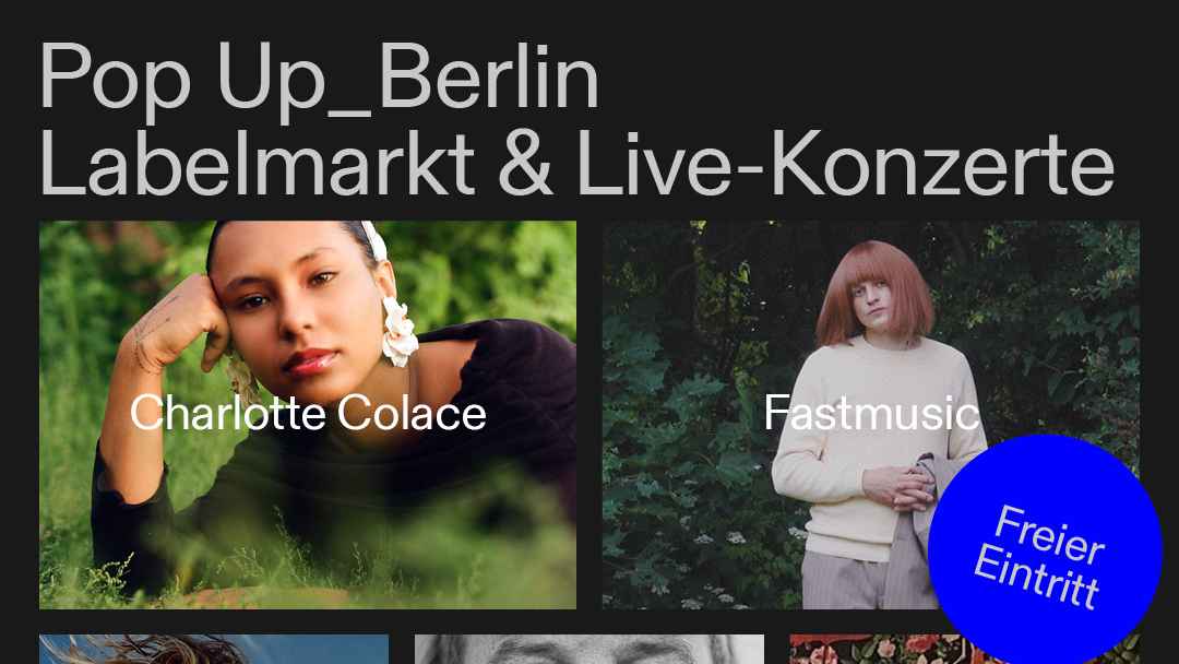 Hat kürzlich mit der Promo begonnen: der Labelmarkt beim diesjährigen Pop-Kultur Festival.