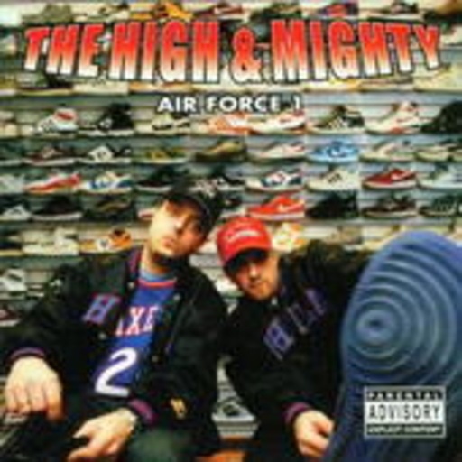 The High & Mighty – Air Force 1 EP
