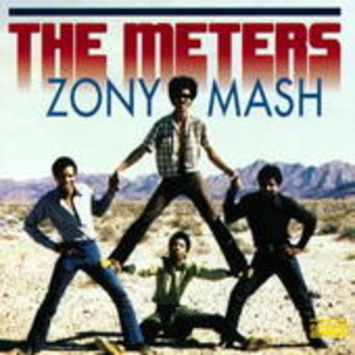 The Meters – Zony Mash