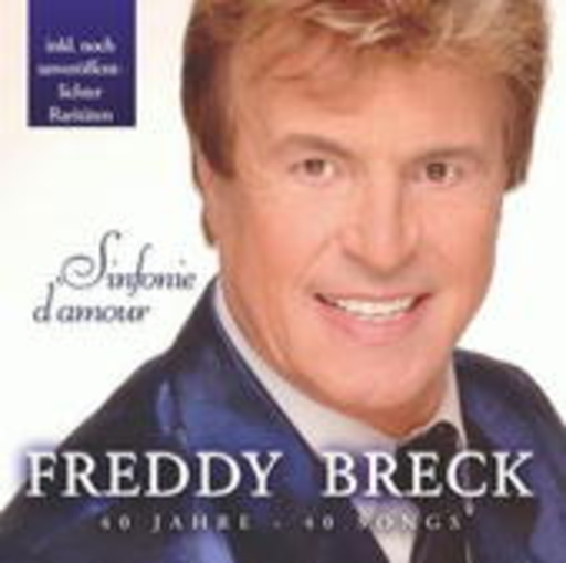 Freddy Breck – 40 Jahre - 40 Songs