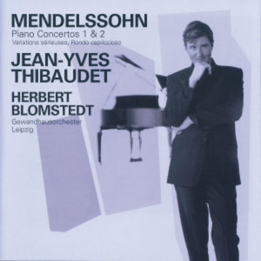 Jean-Yves Thibaudet/Herbert Blomstedt/Gewandhausor. Leipzig – Piano Concertos 1 & 2/Variations Sérieuses/...